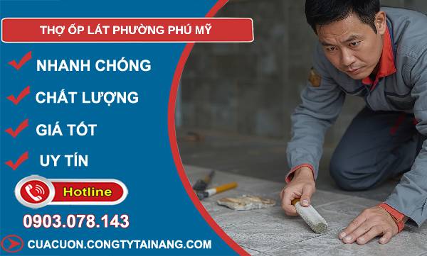 thợ ốp lát phường phú mỹ