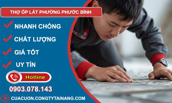 thợ ốp lát phường phước bình giá rẻ
