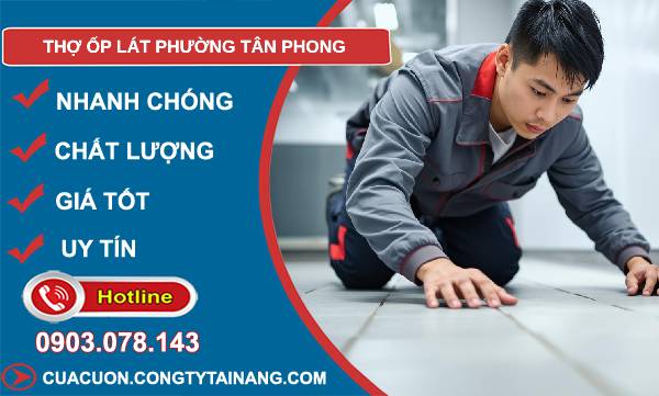 thợ ốp lát phường tân phong