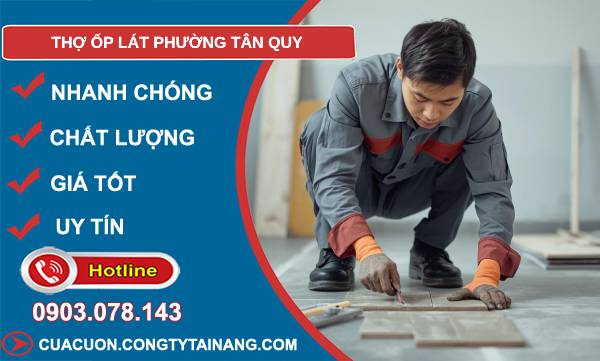 thợ ốp lát phường tân quy
