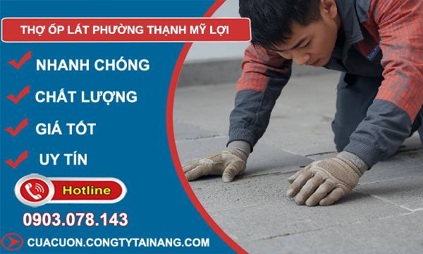 thợ ốp lát phường thạnh mỹ lợi