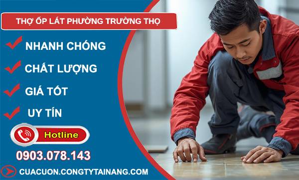 thợ ốp lát phường trường thọ