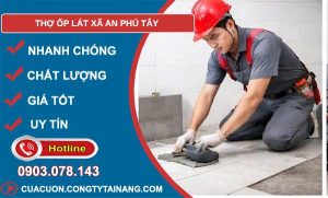 thợ ốp lát xã an phú tây giá rẻ