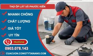 thợ ốp lát xã phước kiển uy tín