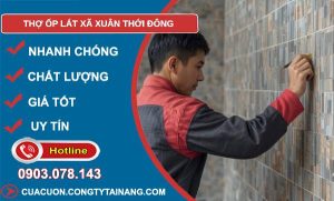 thợ ốp lát xã xuân thới đông