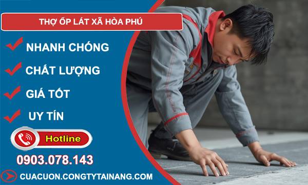 thợ ốp lát xã hòa phú