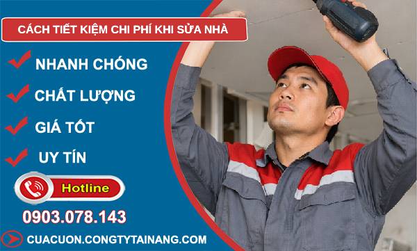 cách tiết kiệm chi phí khi sửa nhà