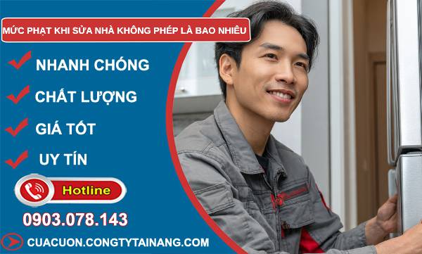 mức phạt khi sửa nhà không phép là bao nhiêu tìm hiểu