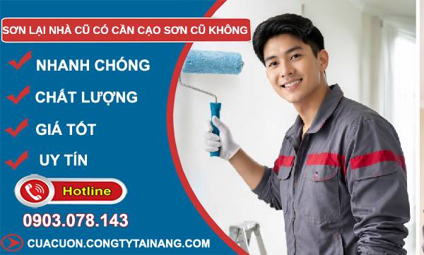 sơn lại nhà cũ có cần cạo sơn cũ không
