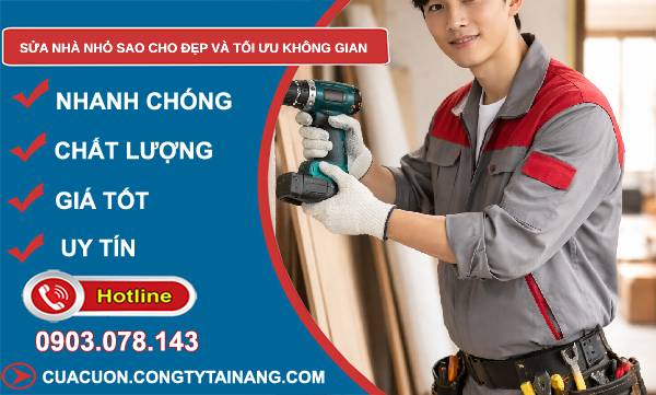 sửa nhà nhỏ sao cho đẹp và tối ưu không gian tìm hiểu