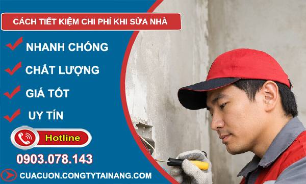tìm hiểu cách tiết kiệm chi phí khi sửa nhà