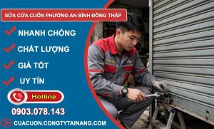 Sửa cửa cuốn phường An Bình Đồng Tháp