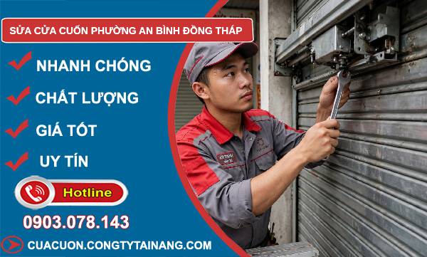 Sửa cửa cuốn phường An Bình Đồng Tháp giá rẻ