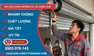 Sửa cửa cuốn phường Cai Lậy Đồng Tháp