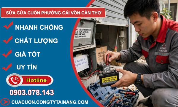 Sửa cửa cuốn phường Cái Vồn Cần Thơ
