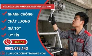 Sửa cửa cuốn phường Khánh Hòa Cần Thơ