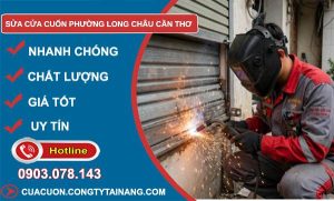 Sửa cửa cuốn phường Long Châu Cần Thơ