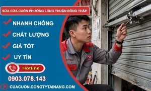 Sửa cửa cuốn phường Long Thuận Đồng Tháp uy tín