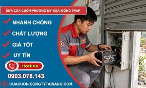 Sửa cửa cuốn phường Mỹ Ngãi Đồng Tháp