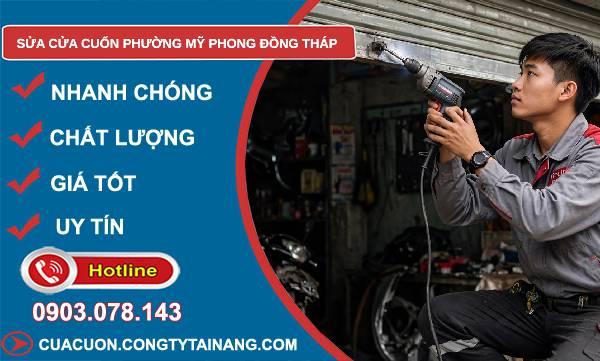 Sửa cửa cuốn phường Mỹ Phong Đồng Tháp giá rẻ