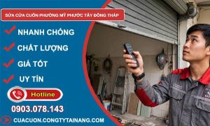 Sửa cửa cuốn phường Mỹ Phước Tây Đồng Tháp