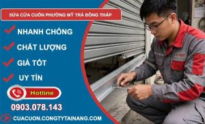 Sửa cửa cuốn phường Mỹ Trà Đồng Tháp