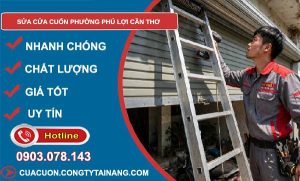 Sửa cửa cuốn phường Phú Lợi Cần Thơ