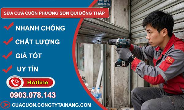 Sửa cửa cuốn phường Sơn Qui Đồng Tháp giá rẻ.