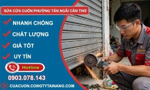 Sửa cửa cuốn phường Tân Ngãi Cần Thơ uy tín