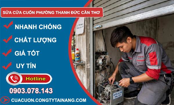 Sửa cửa cuốn phường Thanh Đức Cần Thơ giá rẻ
