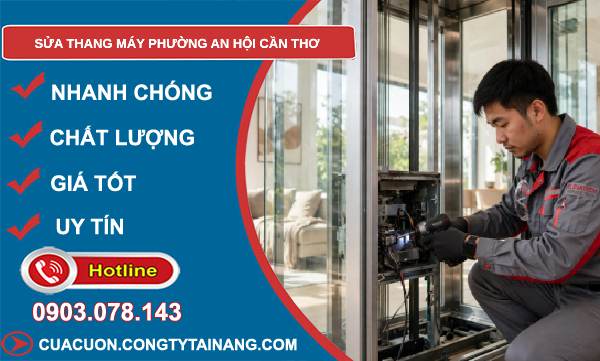 Sửa thang máy phường An Hội