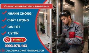 Sửa thang máy phường Bình Xuân Đồng Tháp