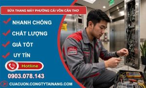 Sửa thang máy phường Cái Vồn Cần Thơ