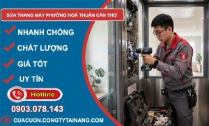 Sửa thang máy phường Hoà Thuận Cần Thơ