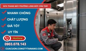 Sửa thang máy phường Long Đức Cần Thơ