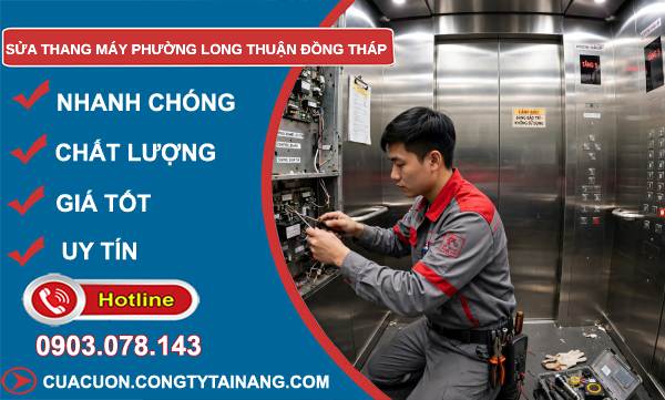 Sửa thang máy phường Long Thuận Đồng Tháp