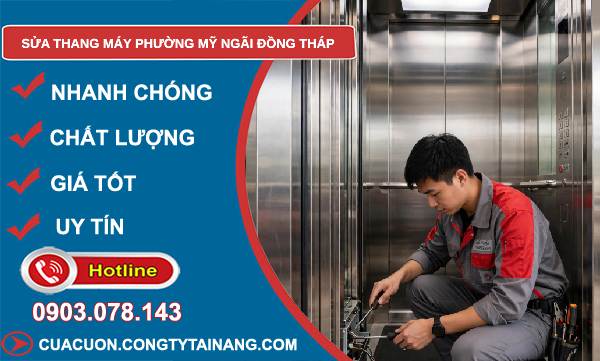Sửa thang máy phường Mỹ Ngãi Đồng Tháp