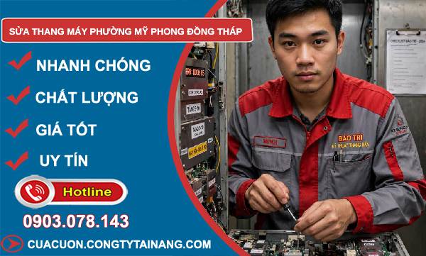 Sửa thang máy phường Mỹ Phong Đồng Tháp uy tín