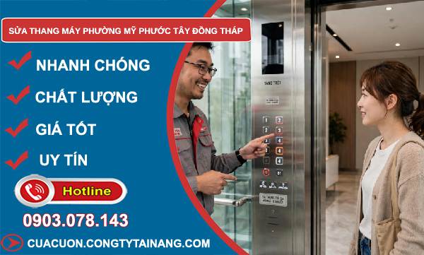 Sửa thang máy phường Mỹ Phước Tây Đồng Tháp giá rẻ