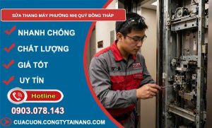 Sửa thang máy phường Nhị Quý Đồng Tháp uy tín