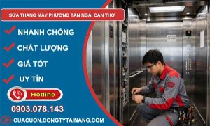 Sửa thang máy phường Tân Ngãi Cần Thơ