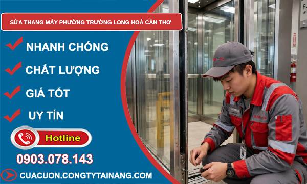 Sửa thang máy phường Trường Long Hoà