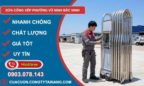 sửa cổng xếp phường Vũ Ninh Bắc Ninh