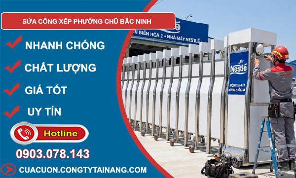 sửa cổng xếp phường Chũ