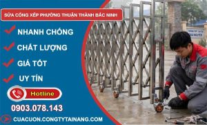 sửa cổng xếp phường Thuận Thành Bắc Ninh