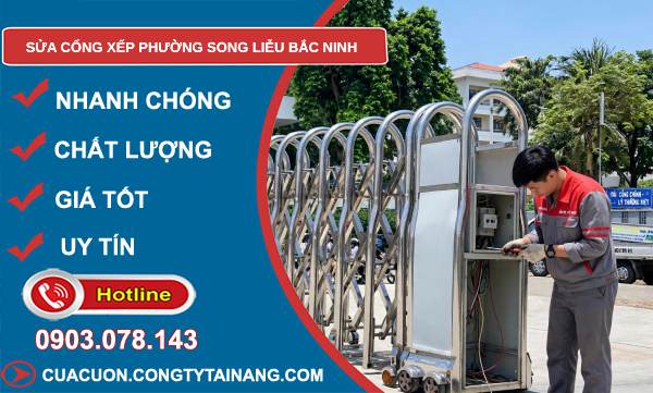 sửa cổng xếp Song Liễu