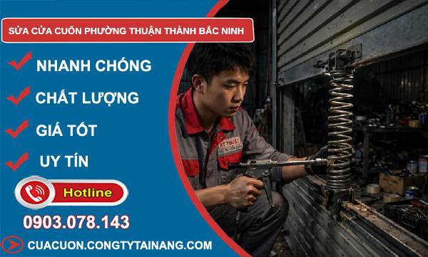 sửa cửa cuốn phường Thuận Thành