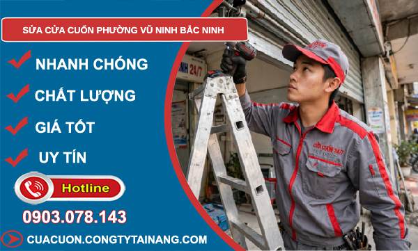sửa cửa cuốn phường Vũ Ninh