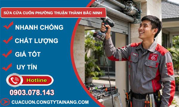 sửa cửa cuốn Thuận Thành