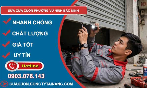 sửa cửa cuốn Vũ Ninh